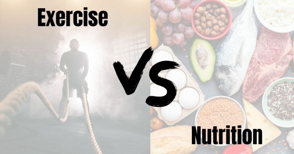 Exercise Versus Nutrition