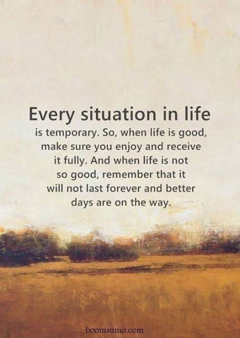 Quote - Every situation in life